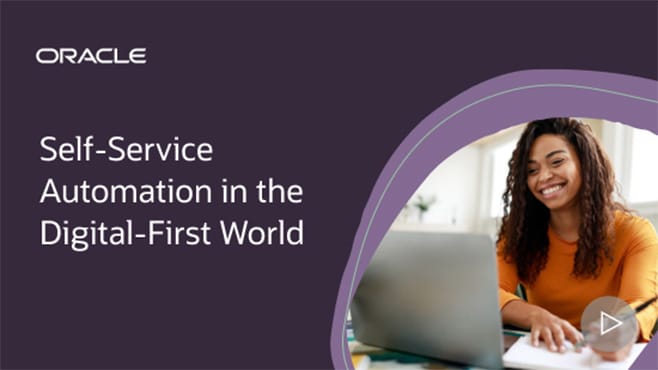Self-Service Automation in the Digital-First World