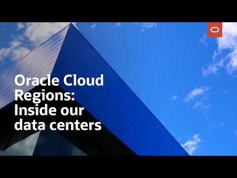 Oracle Cloud Regions: Inside Our Data Centers video thumbnail
