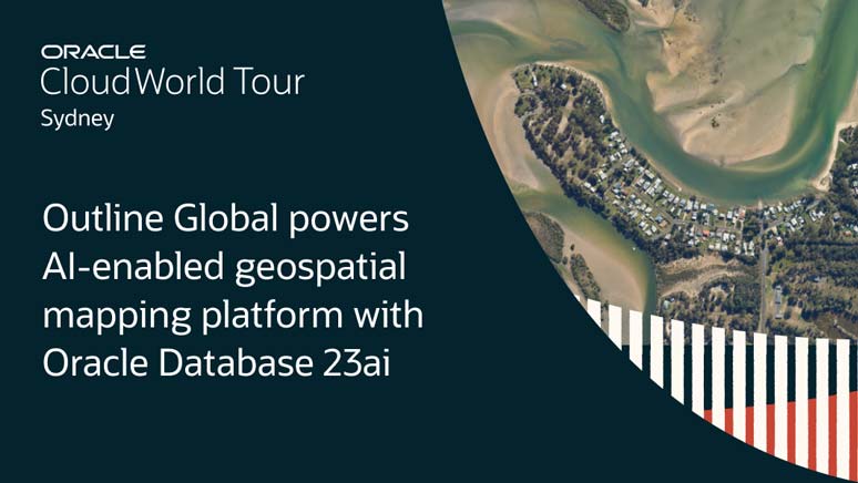 Outline Global Develops AI-Enabled Geospatial Mapping Platform with Oracle Database 23ai